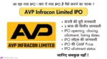 AVP Infracon Limited IPO